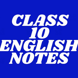Telegram profile photo for Class 10th English notes