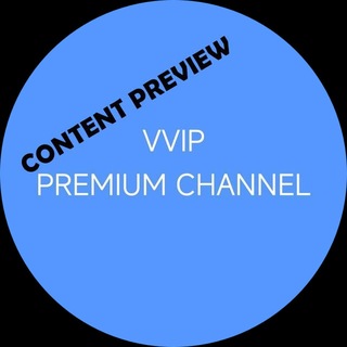 Telegram profile photo for Preview VVIP Premium Channel