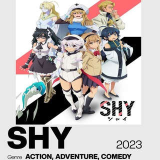 Telegram profile photo for Shy Sub Dub Dual Anime Series • Shy Season 1 2 • Shy Indo French Spanish Italian Portuguese Russian German Hindi Arabic Tamil