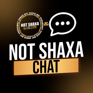 Telegram group profile photo for NOT SHAXA | CHAT💬