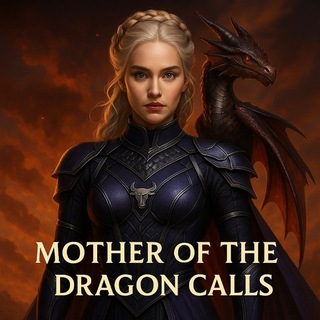 Telegram profile photo for MotherOfTheDragon (Calls)