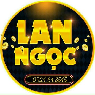 Telegram profile photo for ĐẠI LÝ CẤP CẤP 1 UY TÍN LAN NGỌC 247( channel ) ZALO GD : 0924643545