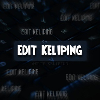 Telegram profile photo for ←|𝐄𝐃𝐈𝐓 𝐊𝐄𝐋𝐈𝐏𝐈𝐍𝐆|→
