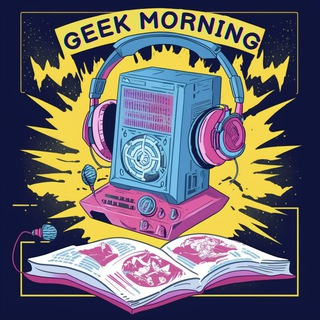 Telegram profile photo for GEEK MORNING | COMICS MANGA