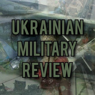 Telegram profile photo for Ukrainian Military Review