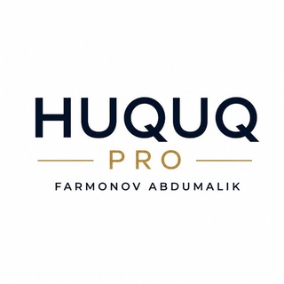 Telegram profile photo for Huquq Pro | Abdumalik