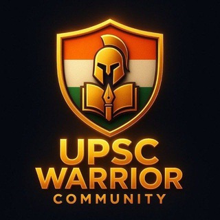 Telegram profile photo for 🔥UPSC WARRIOR COMMUNITY 🔥