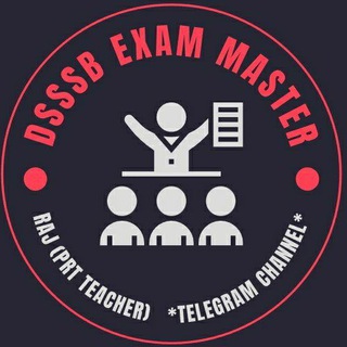 Telegram profile photo for 🛜 DSSSB EXAM MASTER ◇Raj_PRT Teacher◇