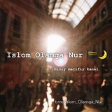 Telegram profile photo for ✨ Islom Olamga Nur 🌙🕋