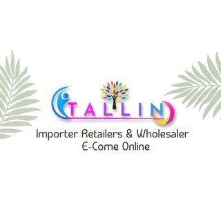 Telegram profile photo for TALLIN Wholesaler Importer & E-com online Retail