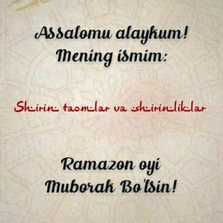 Telegram profile photo for Shirin taomlar va shirinliklar