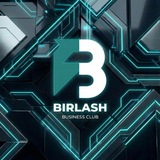 Telegram profile photo for BIRLASH BUSINESS CLUB