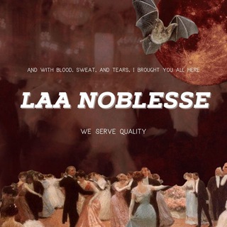 Telegram profile photo for LAA NOBLESSE: CLOSE.