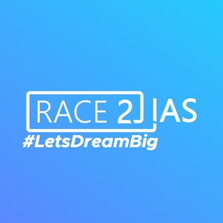 Telegram profile photo for Race2IAS | #LetsDreamBig