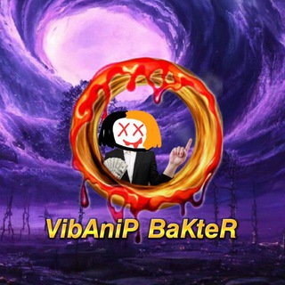 Telegram profile photo for 𝙑𝙞𝙗𝘼𝙣𝙞𝙋 𝘽𝙖𝙆𝙩𝙚𝙍😮💨