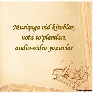 Telegram profile photo for Musiqaga oid kitoblar, nota to'plamlari, audio-video yozuvlar