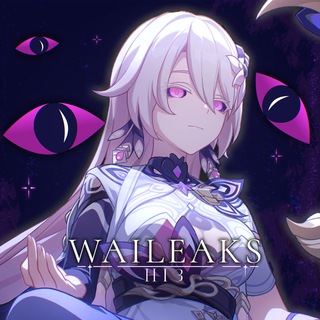 Telegram profile photo for Waileaks | Honkai Impact 3rd