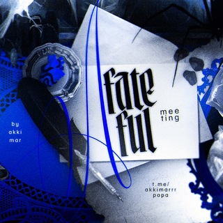 Telegram profile photo for 。゚ㅤa fateful meetingㅤ#𝙖𝙠𝙠𝙞𝙢𝙖𝙧
