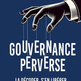 Telegram profile photo for Gouvernance Perverse