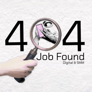 Telegram profile photo for 404 Job Found | Digital & SMM | Вакансии