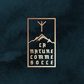 Telegram profile photo for ᛉ La Nature Comme Socle ᛉ