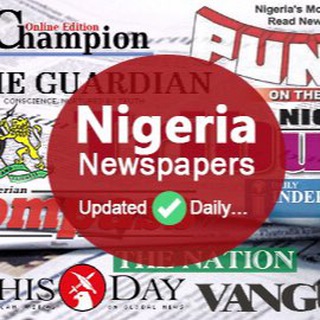 Telegram profile photo for Nigeria Newspapers (live updates)