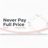 Telegram profile photo for Never Pay Full Price - Under $10⬇️