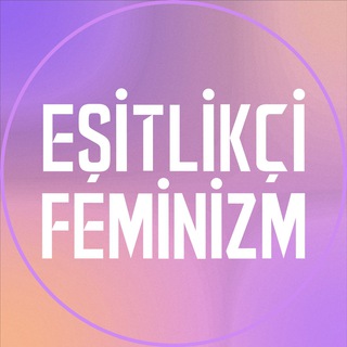 Telegram profile photo for Eşitlikçi Feminizm