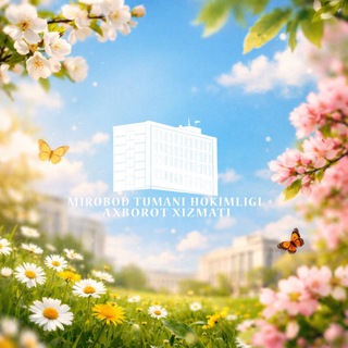 Telegram profile photo for Mirobod tumani hokimligi | Rasmiy kanal