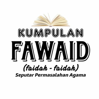 Telegram profile photo for KUMPULAN FAWAID