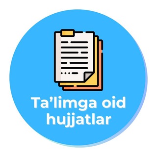 Telegram profile photo for TA'LIMGA OID HUJJATLAR