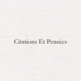Telegram profile photo for Citations & Pensées