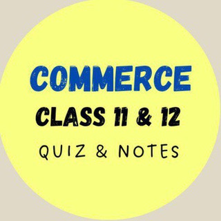Telegram profile photo for Commerce Class 11th 12th Notes
