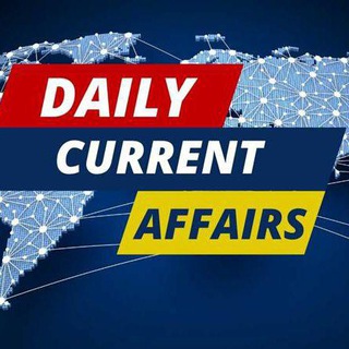 Telegram profile photo for DAILY CURRENT AFFAIRS