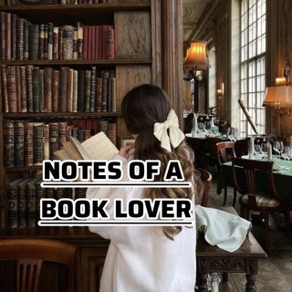 Telegram profile photo for NOTES OF A BOOK LOVER