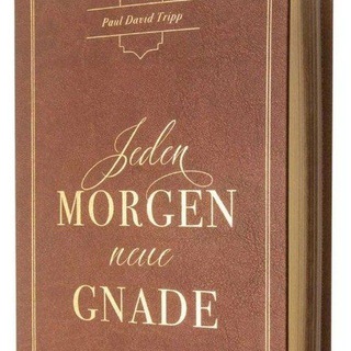 Telegram profile photo for Jeden Morgen neue Gnade - Paul David Tripp