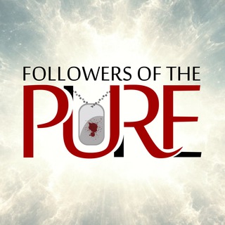 Telegram profile photo for Followers of the Pure