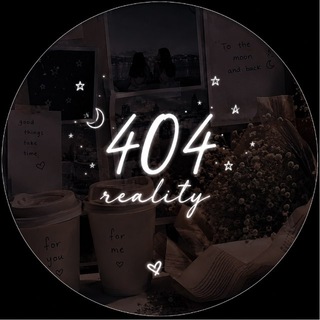 Telegram profile photo for 𐙚 404 reality