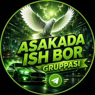 Telegram profile photo for ASAKADA ISH BOR GRUPPASI 🛡