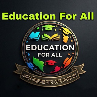 Telegram profile photo for Education For All ✘ SSC ✘ Academic Courses