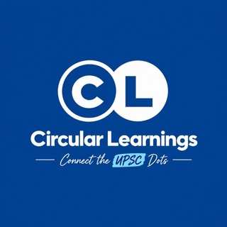 Telegram profile photo for Circular Learnings | UPSC