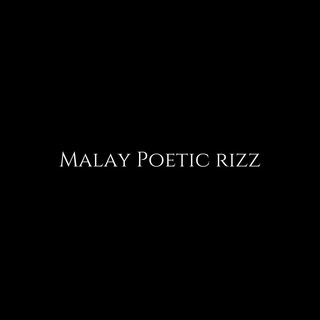Telegram profile photo for Malay Poetic Rizz