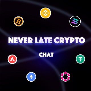 Telegram group profile photo for NEVER LATE Crypto Chat