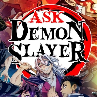 Telegram profile photo for ASK Kimetsu no Yaiba | 鬼滅の刃 | ASK Demon Slayer