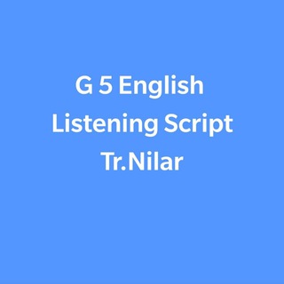 Telegram profile photo for Grade5 English Listening Script(Tr.Nilar)
