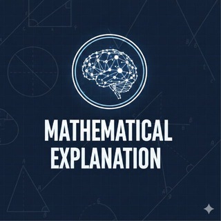 Telegram profile photo for Mathematical Explanation