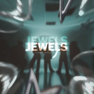 Telegram profile photo for JEWELS | 𝘒-𝘗𝘖𝘗 𝘊𝘖𝘝𝘌𝘙 𝘋𝘈𝘕𝘊𝘌 𝘛𝘌𝘈𝘔