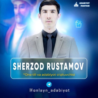 Telegram profile photo for ADABIYOT SABOQLARI // SHERZOD RUSTAMOV