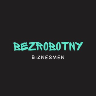 Telegram profile photo for Bezrobotny Biznesmen💰