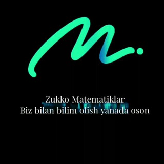 Telegram profile photo for Zukko Matematiklar.Uz π | SURXONDARYO. VIL.